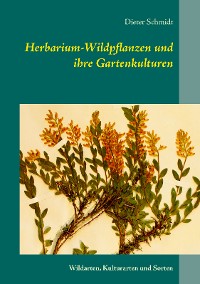 Cover Herbarium-Wildpflanzen und ihre Gartenkulturen