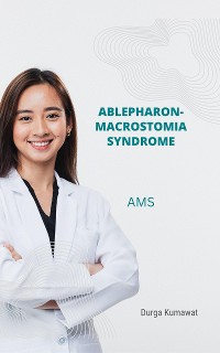 Cover Ablepharon-Macrostomia Syndrome
