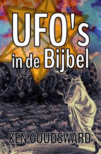 Cover UFO''s in de Bijbel