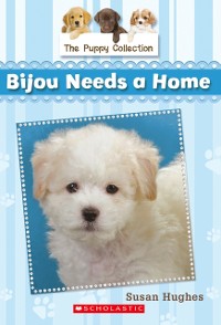 Cover Puppy Collection #4: Bijou Needs a Home