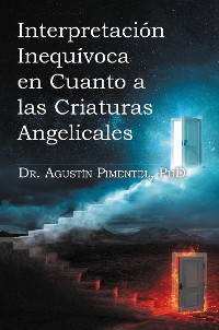Cover Interpretacion Inequivoca en Cuanto a las Criaturas Angelicales