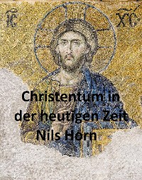 Cover Christentum in der heutigen Zeit