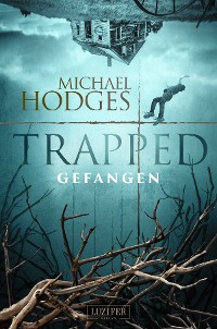 Cover TRAPPED - GEFANGEN