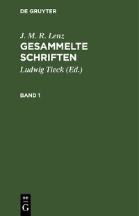 Cover J. M. R. Lenz: Gesammelte Schriften. Band 1