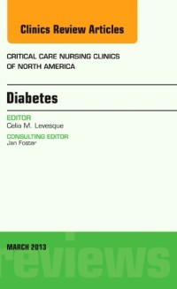 Cover Diabetes, An Issue of Critical Care Nursing Clinics