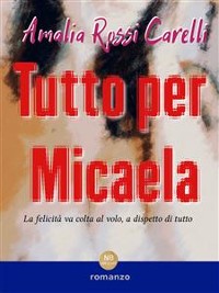 Cover Tutto per Micaela