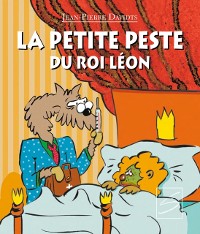 Cover La petite peste du roi Léon