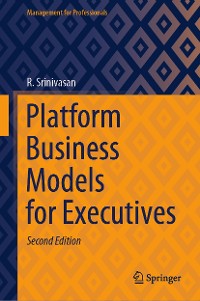 Cover Platform Business Models for Executives