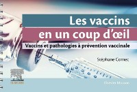 Cover Les vaccins en un coup d'oeil