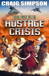 Cover Hostage Crisis. Craig Simpson
