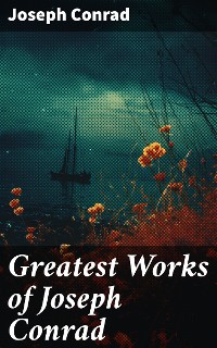 Cover Greatest Works of Joseph Conrad