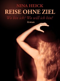 Cover REISE OHNE ZIEL