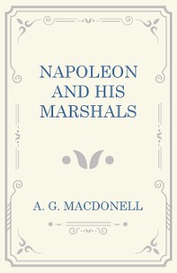 Cover Napoleon and his Marshals