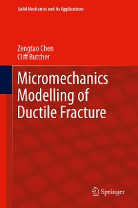 Cover Micromechanics Modelling of Ductile Fracture