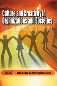 Cover Culture and Creativity in Organizations and Societies