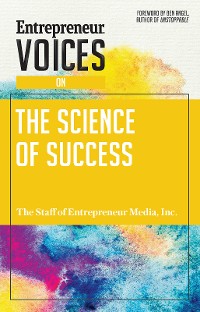 Cover Entrepreneur Voices on the Science of Success