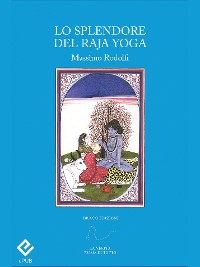 Cover Lo splendore del Raja Yoga