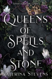 Cover Queens of Spells and Stone