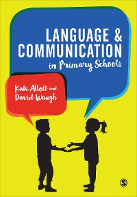 Cover Language and Communication in Primary Schools