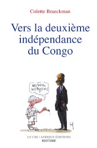 Cover Vers la deuxième indépendance du Congo