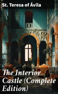 Cover The Interior Castle (Complete Edition)