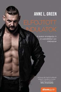 Cover Elfojtott indulatok