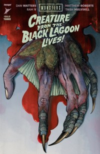 Cover Universal Monsters: THE CREATURE FROM THE BLACK LAGOON LIVES! #4