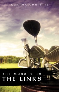 Cover Murder on the Links (Hercule Poirot Book 2)
