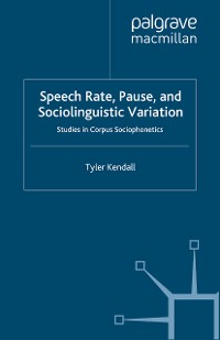 Cover Speech Rate, Pause and Sociolinguistic Variation