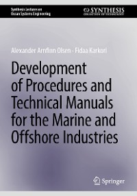 Cover Development of Procedures and Technical Manuals for the Marine and Offshore Industries