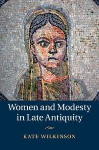 Cover Women and Modesty in Late Antiquity
