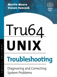 Cover Tru64 UNIX Troubleshooting