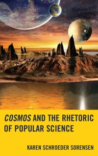 Cover Cosmos and the Rhetoric of Popular Science
