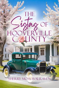 Cover The Sistas of Hooverville County