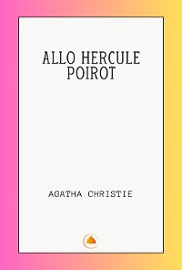 Cover ALLO HERCULE POIROT