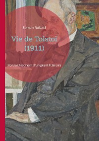 Cover Vie de Tolstoï (1911)