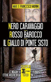 Cover Nero Caravaggio - Rosso Barocco - Il giallo di Ponte Sisto