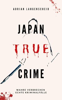 Cover Japan True Crime