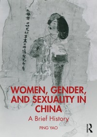 Cover Women, Gender, and Sexuality in China