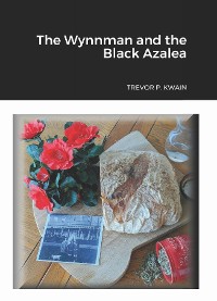 Cover The Wynnman and the Black Azalea