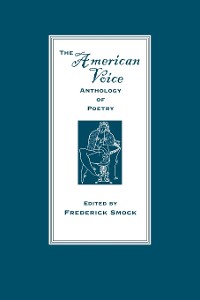 Cover The American Voice Anthology of Poetry