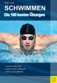 Cover Schwimmen - Die 100 besten Übungen
