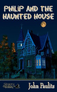 Cover Philip and the Haunted House