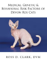 Cover Medical, Genetic & Behavioral Risk Factors of Devon Rex Cats