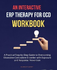 Cover An Interactive ERP Therapy for OCD Workbook