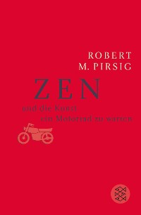 Cover Zen und die Kunst, ein Motorrad zu warten