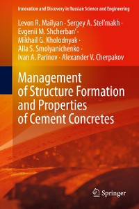 Cover Management of Structure Formation and Properties of Cement Concretes