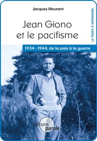 Cover Jean Giono et le pacifisme