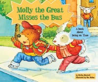 Cover Molly the Great Misses the Bus