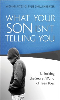 Cover What Your Son Isn't Telling You